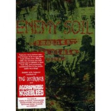 ENEMY SOIL - Smashes the State Live DVD